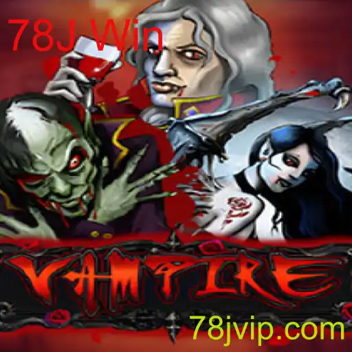 Vampire: Descubra o Fascinante Mundo do Jogo com a Estratégia 78J Win